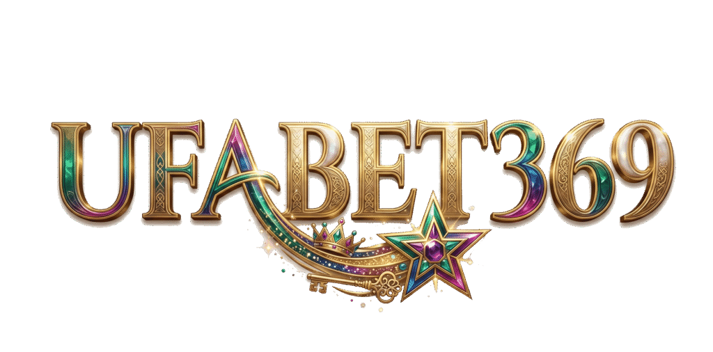 ufabet369 เว็บสล็อตและเดิมพันออนไลน์ครบวงจร มั่นใจจ่ายเต็มทุกยอด